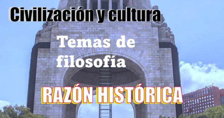 La razón histórica